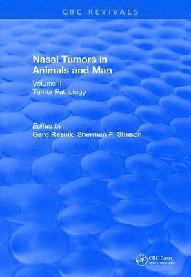 bokomslag Nasal Tumors in Animals and Man Vol. II (1983)