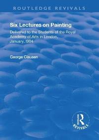 bokomslag Revival: Six Lectures on Painting (1904)