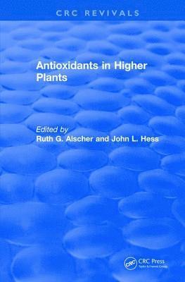 Revival: Antioxidants in Higher Plants (1993) 1