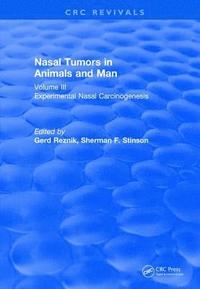 bokomslag Nasal Tumors in Animals and Man Vol. III (1983)