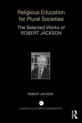 Robert Jackson - Religious Education for Plural Societies, Inbunden