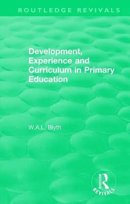 Development, Experience and Curriculum in Primary Education (1984) 1