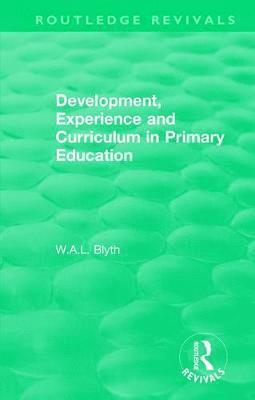 Development, Experience and Curriculum in Primary Education (1984) 1