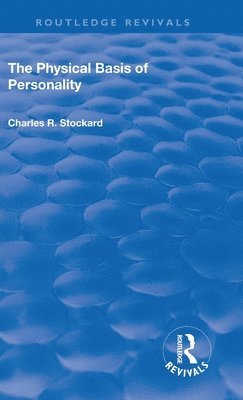 Revival: The Physical Basis of Personality (1931) 1