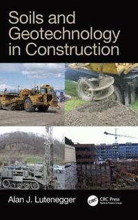 bokomslag Soils and Geotechnology in Construction