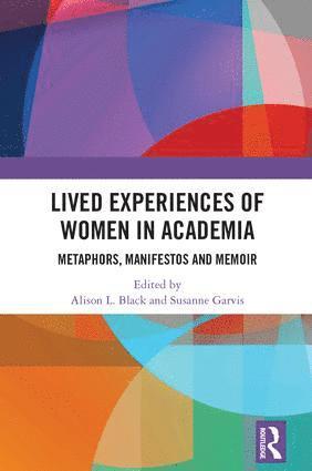 bokomslag Lived Experiences of Women in Academia