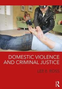 bokomslag Domestic Violence and Criminal Justice