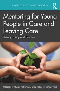 bokomslag Mentoring for Young People in Care and Leaving Care