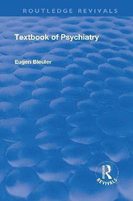 Revival: Textbook of Psychiatry (1924) 1