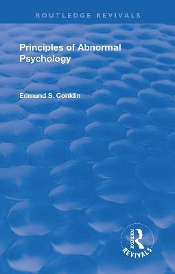 bokomslag Revival: Principles of Abnormal Psychology (1928)