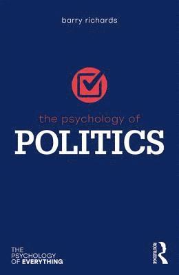 Barry Richards - Psychology of Politics, Häftad