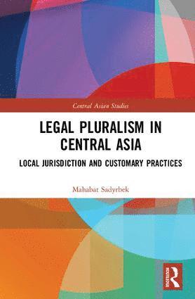 Legal Pluralism in Central Asia 1