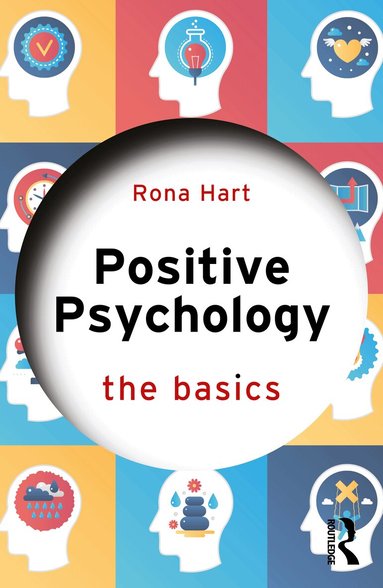 Rona Hart - Positive Psychology, Häftad