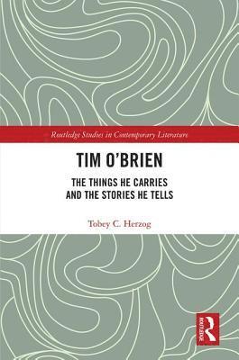 Tobey C Herzog, Tobey C. Herzog - Tim O'Brien, Inbunden