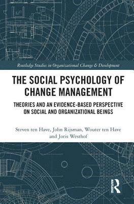 bokomslag The Social Psychology of Change Management