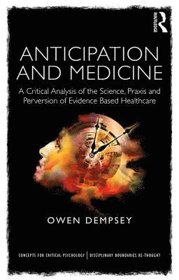 Anticipation and Medicine 1