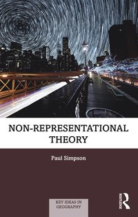 bokomslag Non-representational Theory