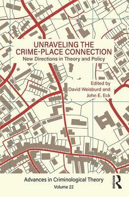 Unraveling the Crime-Place Connection, Volume 22 1