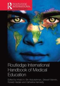 bokomslag Routledge International Handbook of Medical Education
