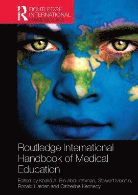 bokomslag Routledge International Handbook of Medical Education