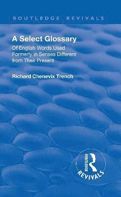 Revival: A Select Glossary (1906)