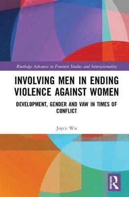 bokomslag Involving Men in Ending Violence against Women