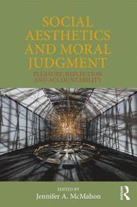 bokomslag Social Aesthetics and Moral Judgment