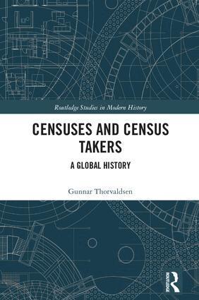 Gunnar Thorvaldsen - Censuses and Census Takers, Inbunden