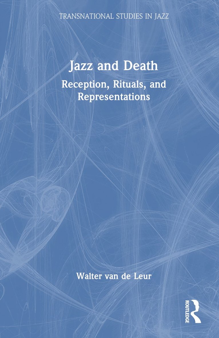 Walter van de Leur, Walter Van de Leur, Walter van de Leur - Jazz and Death, Inbunden