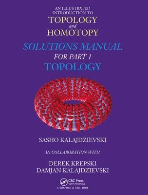 An Illustrated Introduction to Topology and Homotopy   Solutions Manual for Part 1 Topology 1