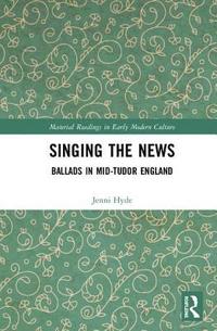 bokomslag Singing the News