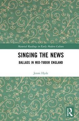 Jenni Hyde - Singing the News, Inbunden
