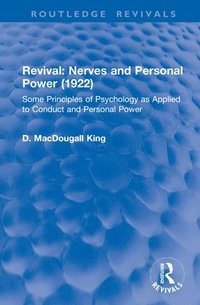 bokomslag Revival: Nerves and Personal Power (1922)