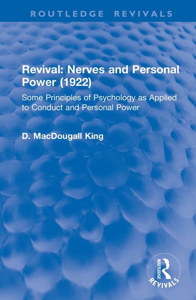 bokomslag Revival: Nerves and Personal Power (1922)