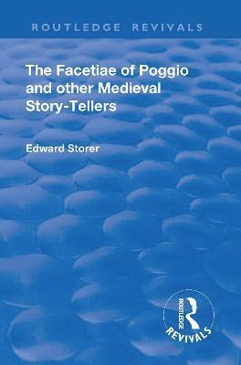 Revival: The Facetiae of Poggio and Other Medieval Story-tellers (1928) 1