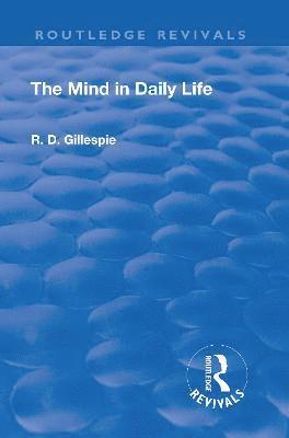 bokomslag Revival: The Mind In Daily Life (1933)