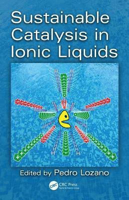 bokomslag Sustainable Catalysis in Ionic Liquids