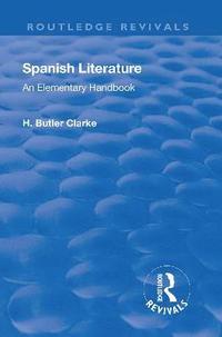 bokomslag Revival: Spanish literature: An Elementary Handbook (1921)