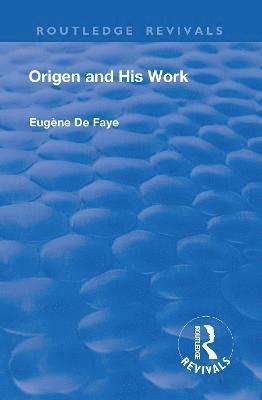 bokomslag Revival: Origen and his Work (1926)