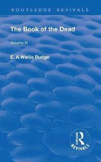 bokomslag Book of the Dead, Volume III