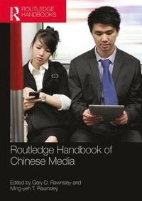 bokomslag Routledge Handbook of Chinese Media