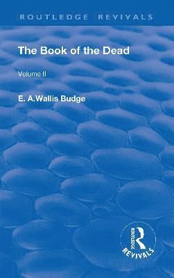 The Book of the Dead, Volume II 1