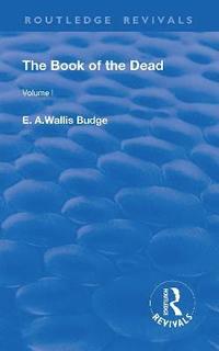 bokomslag The Book of the Dead, Volume I