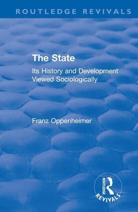 Franz Oppenheimer - Revival: The State (1922), Inbunden