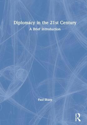Diplomacy in the 21st Century 1