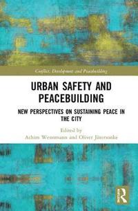 bokomslag Urban Safety and Peacebuilding