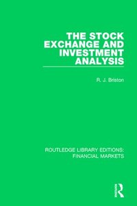 bokomslag The Stock Exchange and Investment Analysis