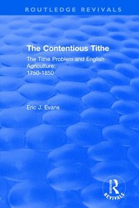bokomslag Routledge Revivals: The Contentious Tithe (1976)
