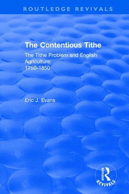 Routledge Revivals: The Contentious Tithe (1976) 1