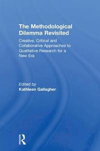 bokomslag The Methodological Dilemma Revisited